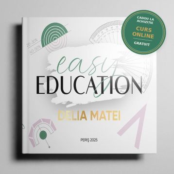 Carte Easy Education - Delia Matei